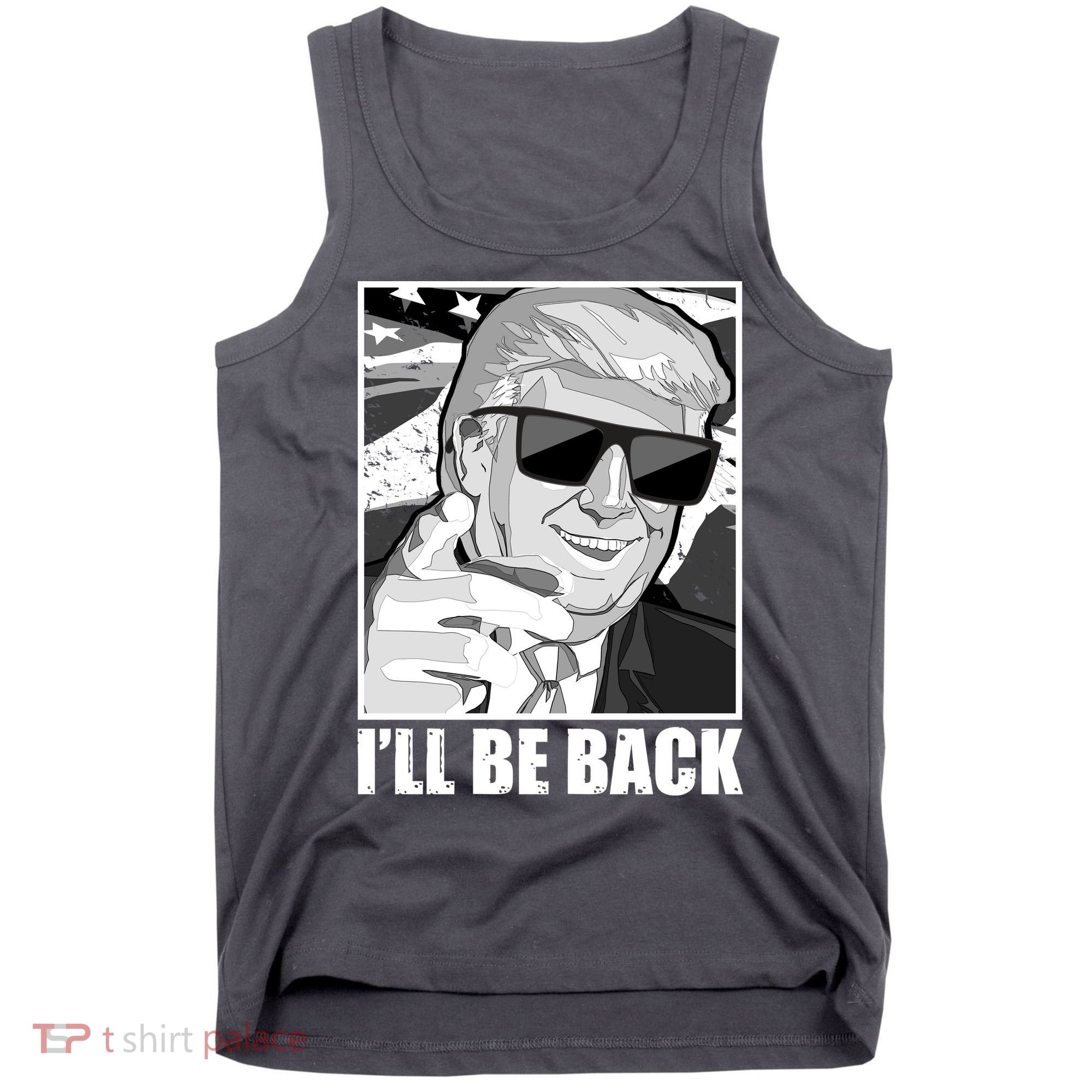 I'll Be Back Terminator Trump 2024 Election Tank Top