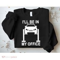 I'll Be In My Office Sweatshirt thumb 2