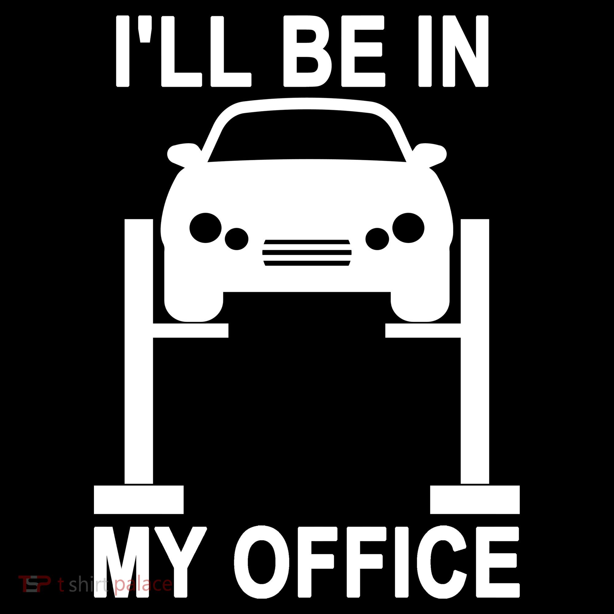 I'll Be In My Office T-Shirt