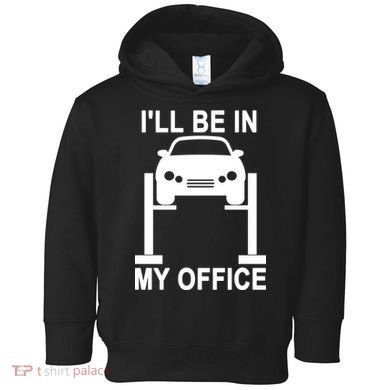 I'll Be In My Office Toddler Hoodie