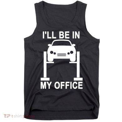 I'll Be In My Office Tank Top