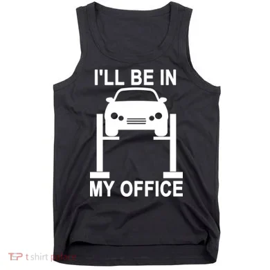 I'll Be In My Office Tank Top