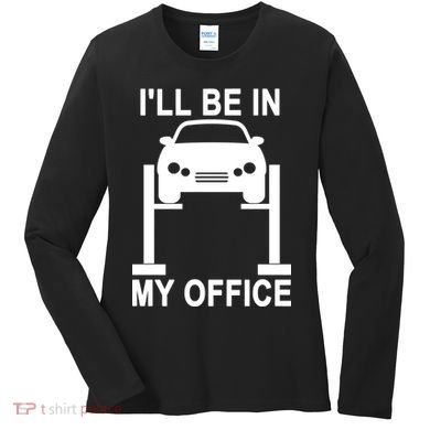 I'll Be In My Office Women's Long Sleeve Shirt