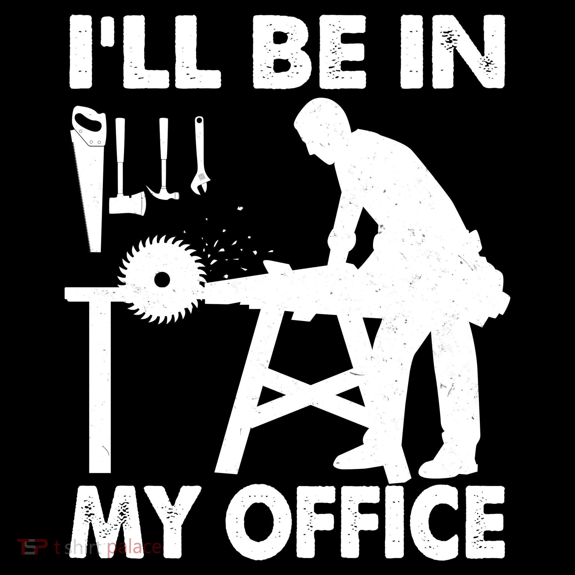 I'll Be In My Office Carpenter Woodworking  Women's Hoodie