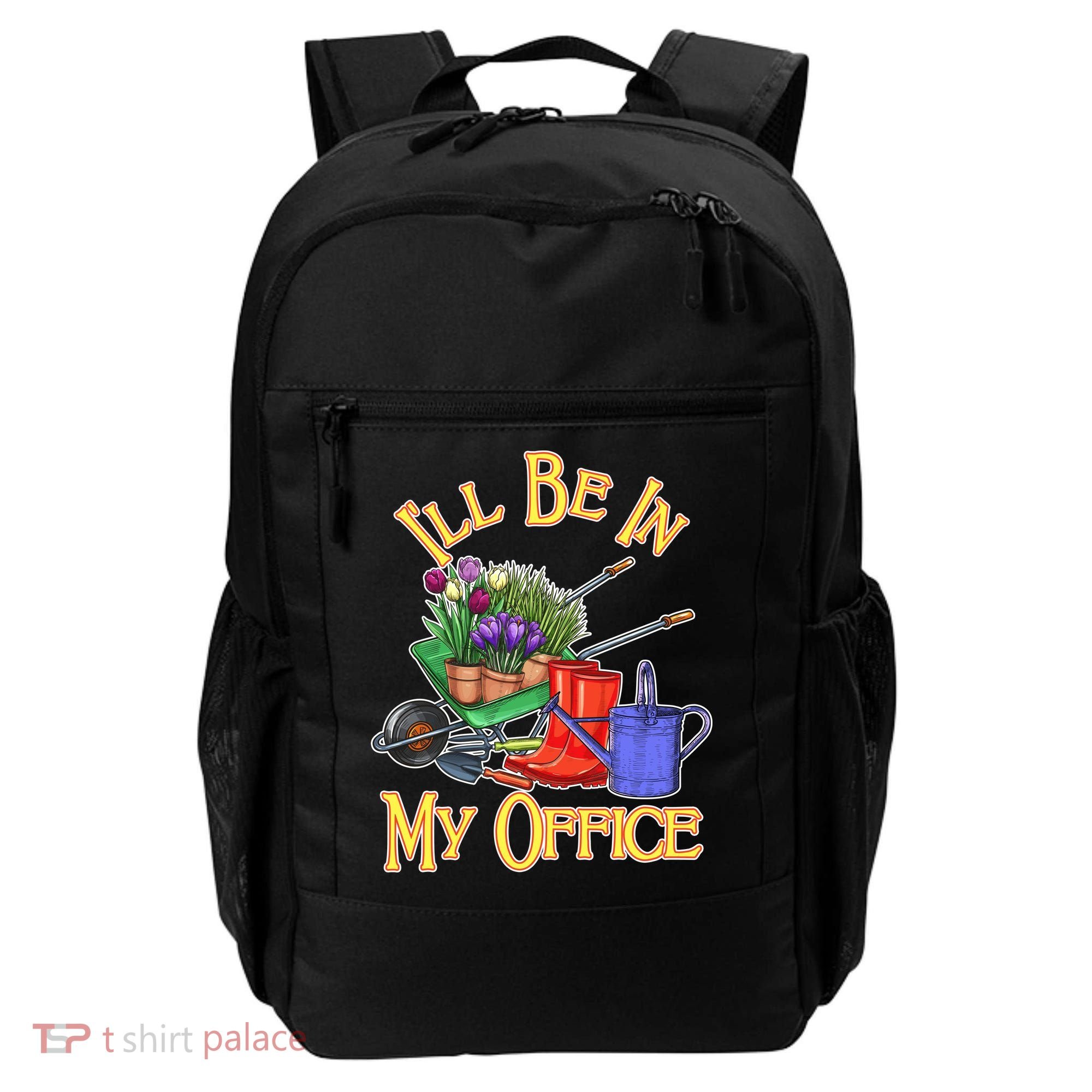 I'll Be In My Office Gardening Backpack