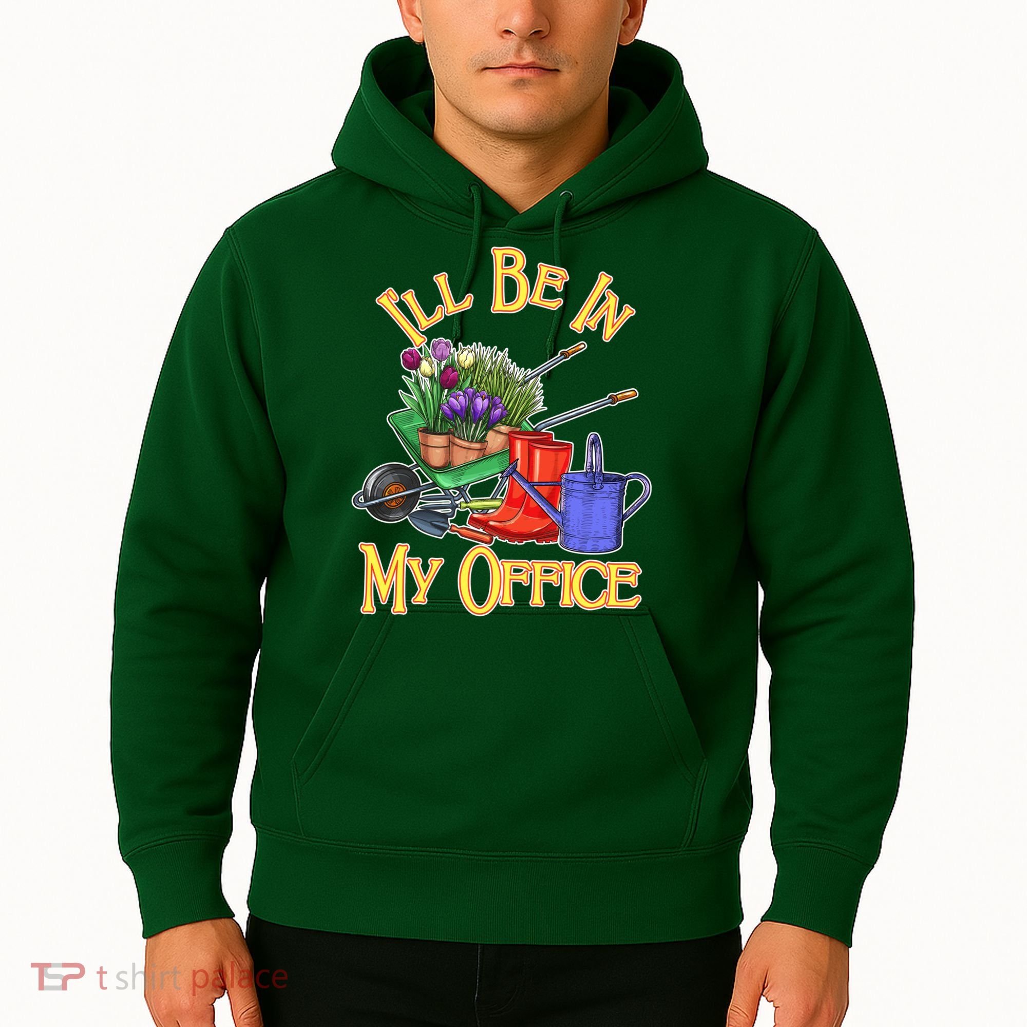 I'll Be In My Office Gardening Hoodie