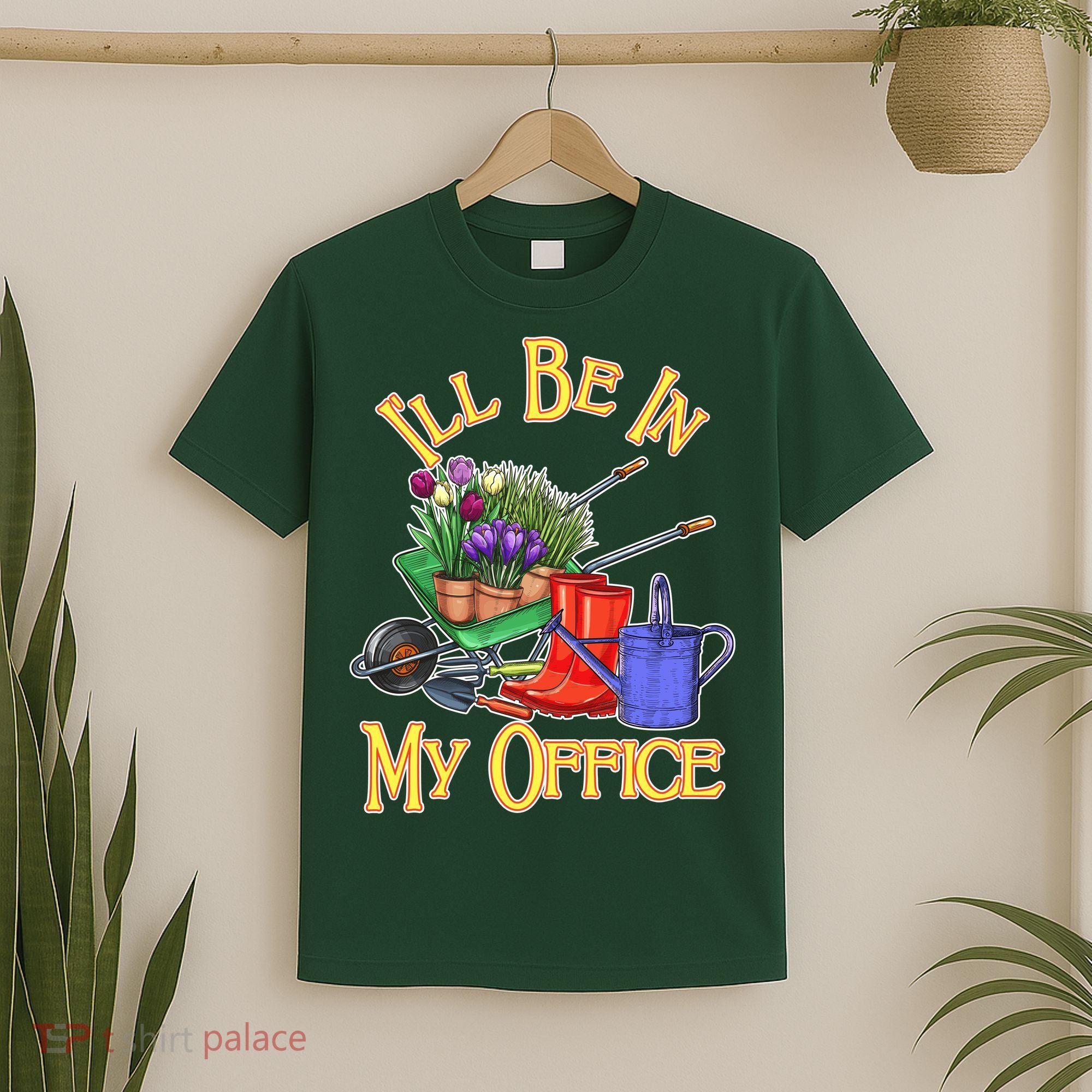 I'll Be In My Office Gardening T-Shirt
