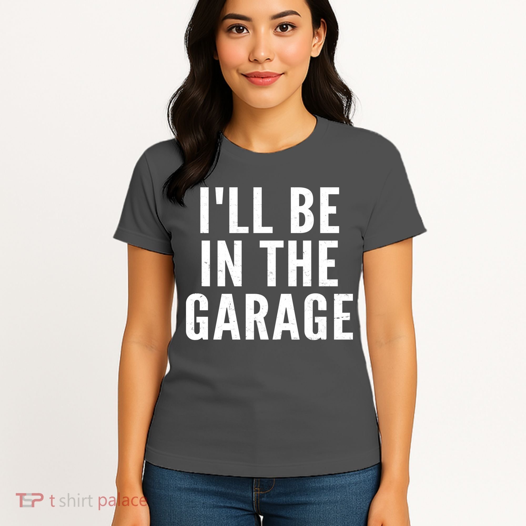 I'll Be In The Garage Car Mechanic Fan Women's T-Shirt