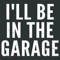 I'll Be In The Garage Car Mechanic Fan Women's T-Shirt thumb 6