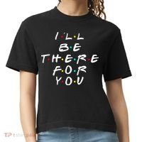 I'll Be There For You Friendship  Comfort Colors Boxy T-Shirt thumb 0
