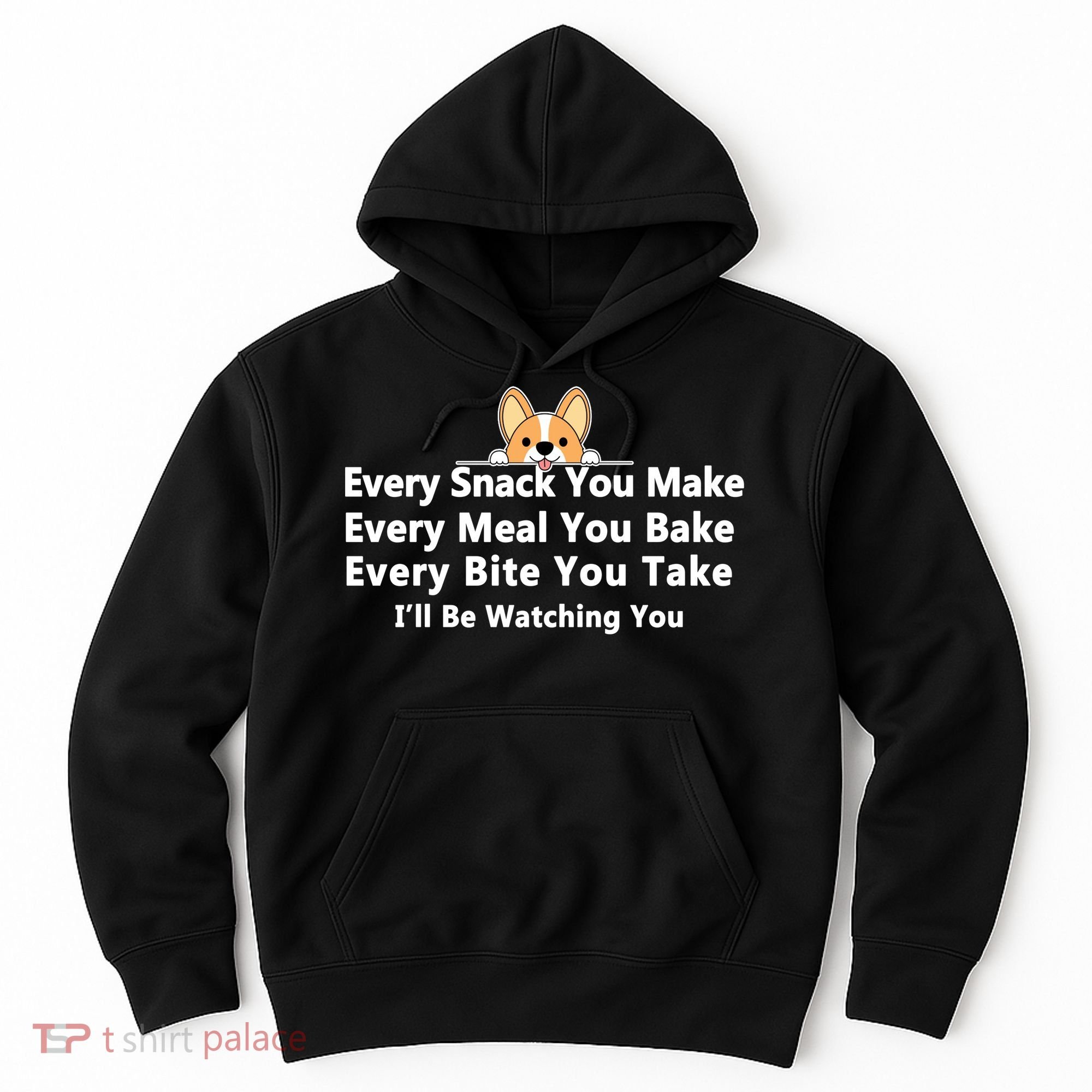 I'll Be Watching You Cute Dog Meme Hoodie