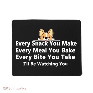 I'll Be Watching You Cute Dog Meme Mousepad
