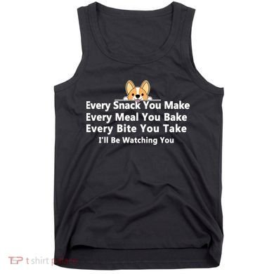 I'll Be Watching You Cute Dog Meme Tank Top