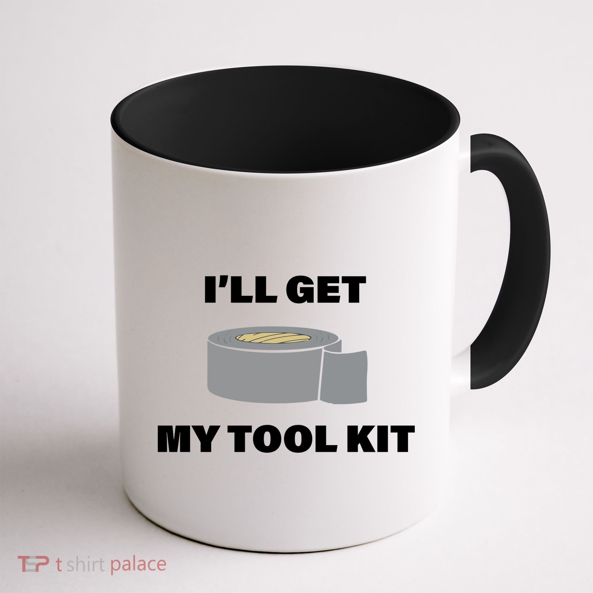 I'll Get My Tool Kit Duck Tape Coffee Mug