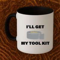 I'll Get My Tool Kit Duck Tape Coffee Mug thumb 2