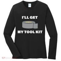 I'll Get My Tool Kit Duck Tape Women's Long Sleeve Shirt thumb 0