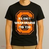 I'll Only Wear Orange For You Cleveland Football T-Shirt thumb 3