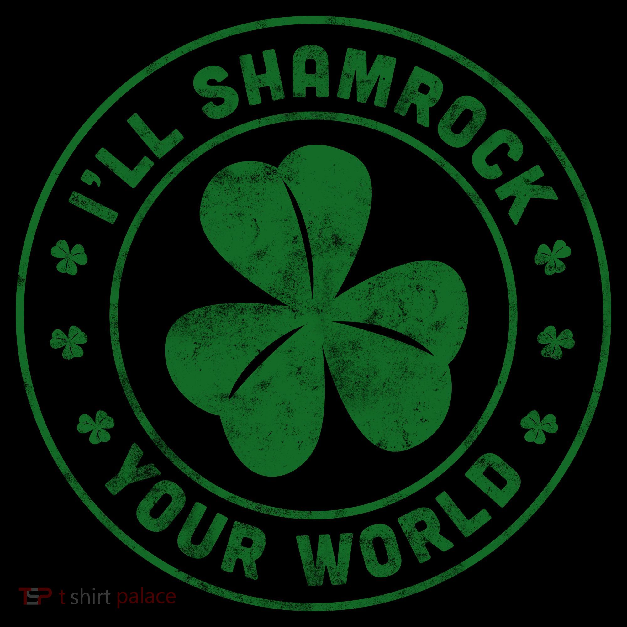 I'll Shamrock Your World Coffee Mug