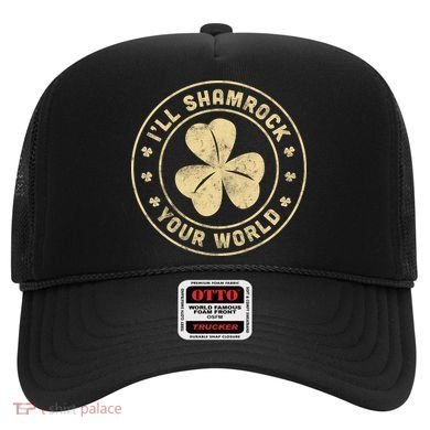 I'll Shamrock Your World Hat