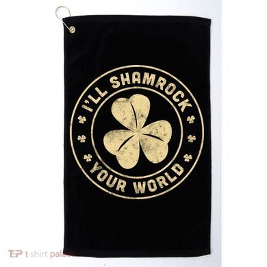 I'll Shamrock Your World Golf Towel