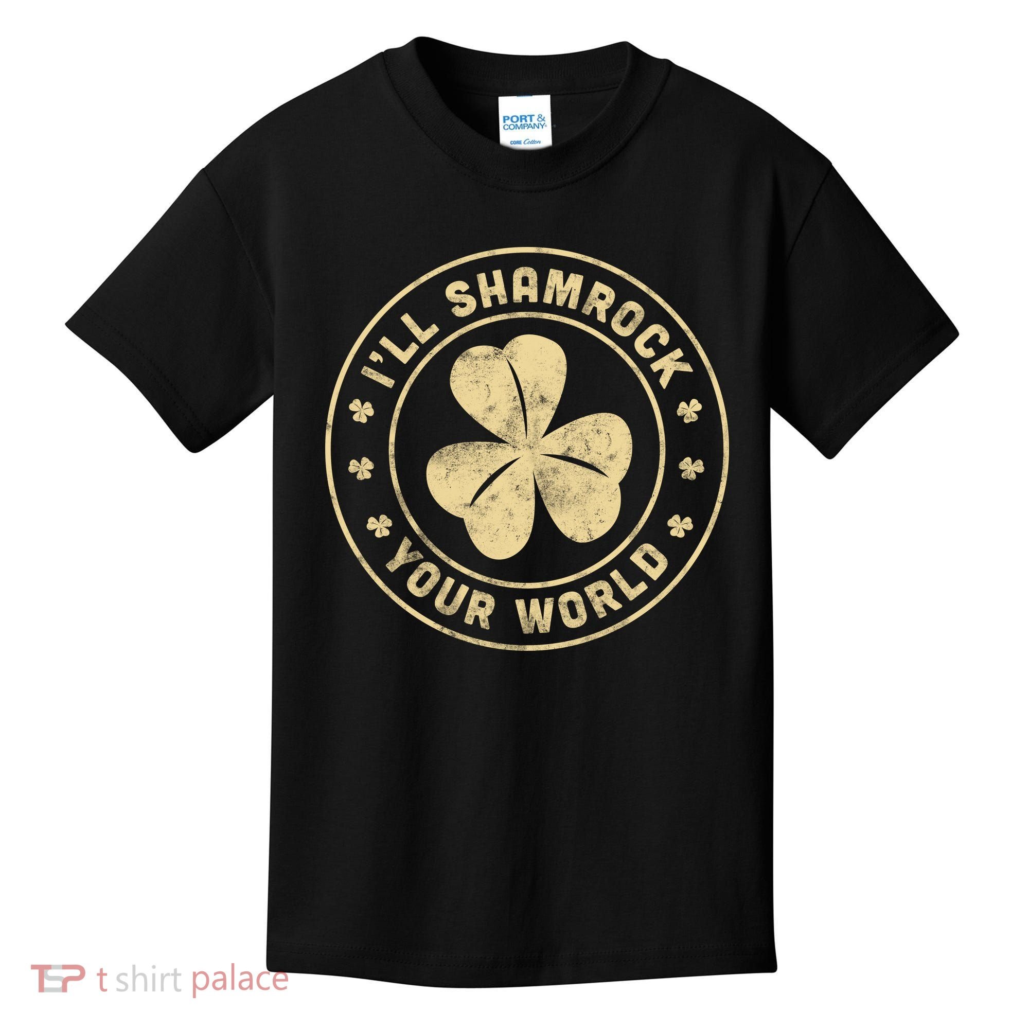 I'll Shamrock Your World Kids T-Shirt
