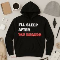 I'll Sleep After Tax Season Hoodie thumb 3