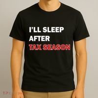 I'll Sleep After Tax Season T-Shirt thumb 3