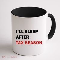 I'll Sleep After Tax Season Coffee Mug thumb 1