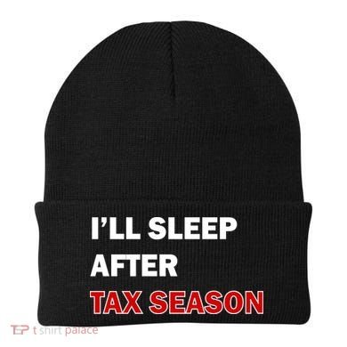 I'll Sleep After Tax Season Beanie