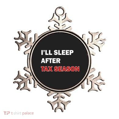 I'll Sleep After Tax Season Ornament