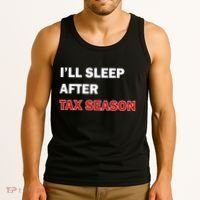 I'll Sleep After Tax Season Tank Top thumb 3