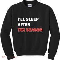 I'll Sleep After Tax Season Kids Sweatshirt thumb 0