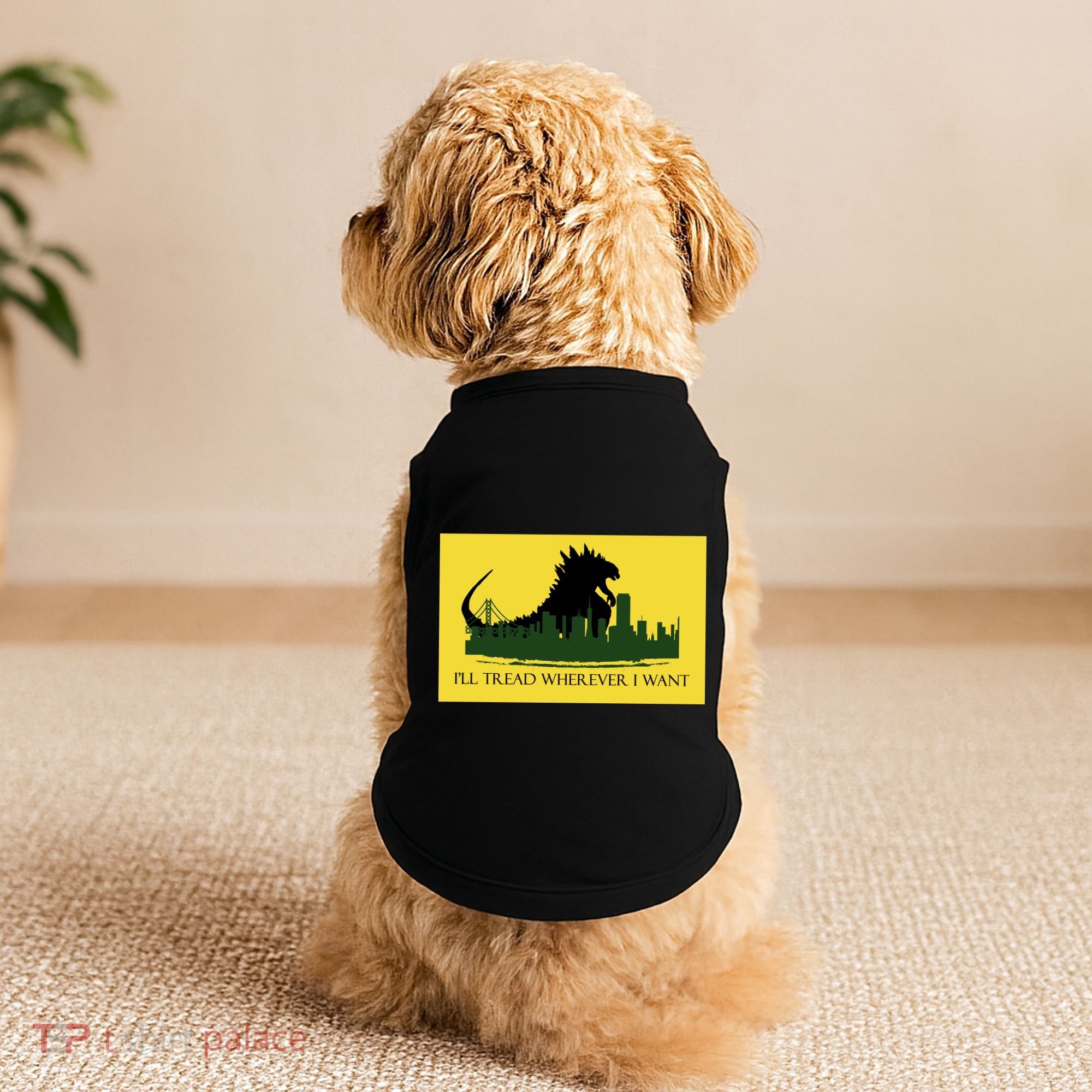 I'll Tread Wherever I Want Doggie Tank