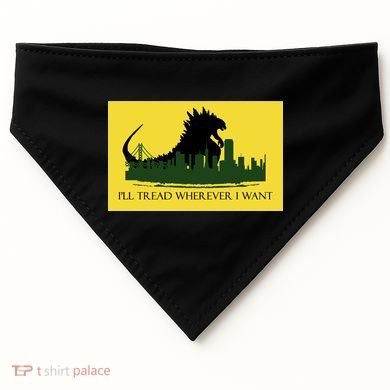 I'll Tread Wherever I Want USA-Made Doggie Bandana