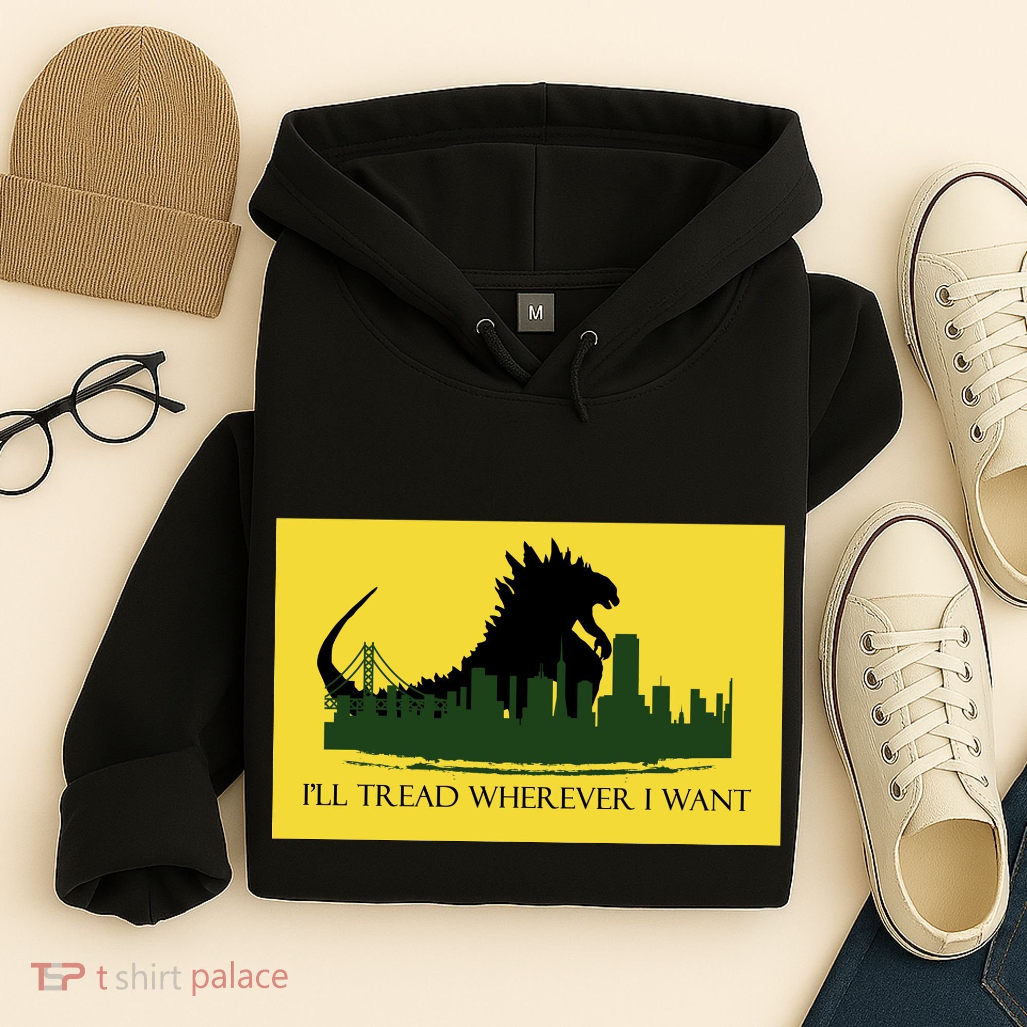 I'll Tread Wherever I Want Hoodie