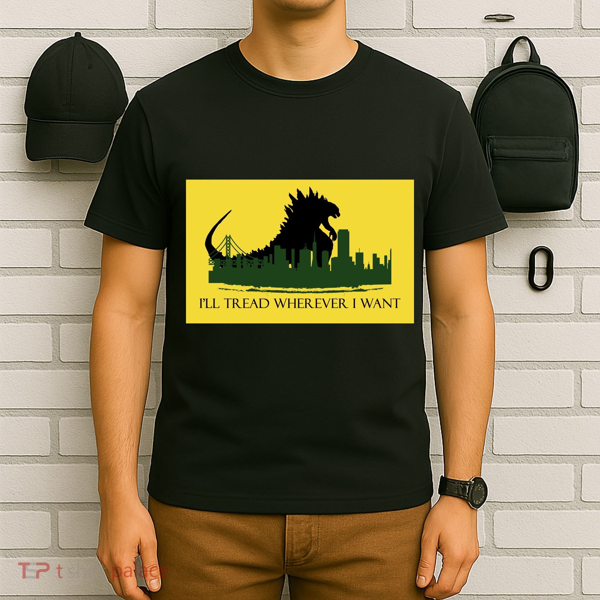 I'll Tread Wherever I Want T-Shirt