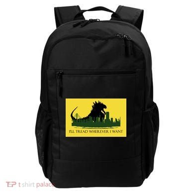 I'll Tread Wherever I Want Backpack