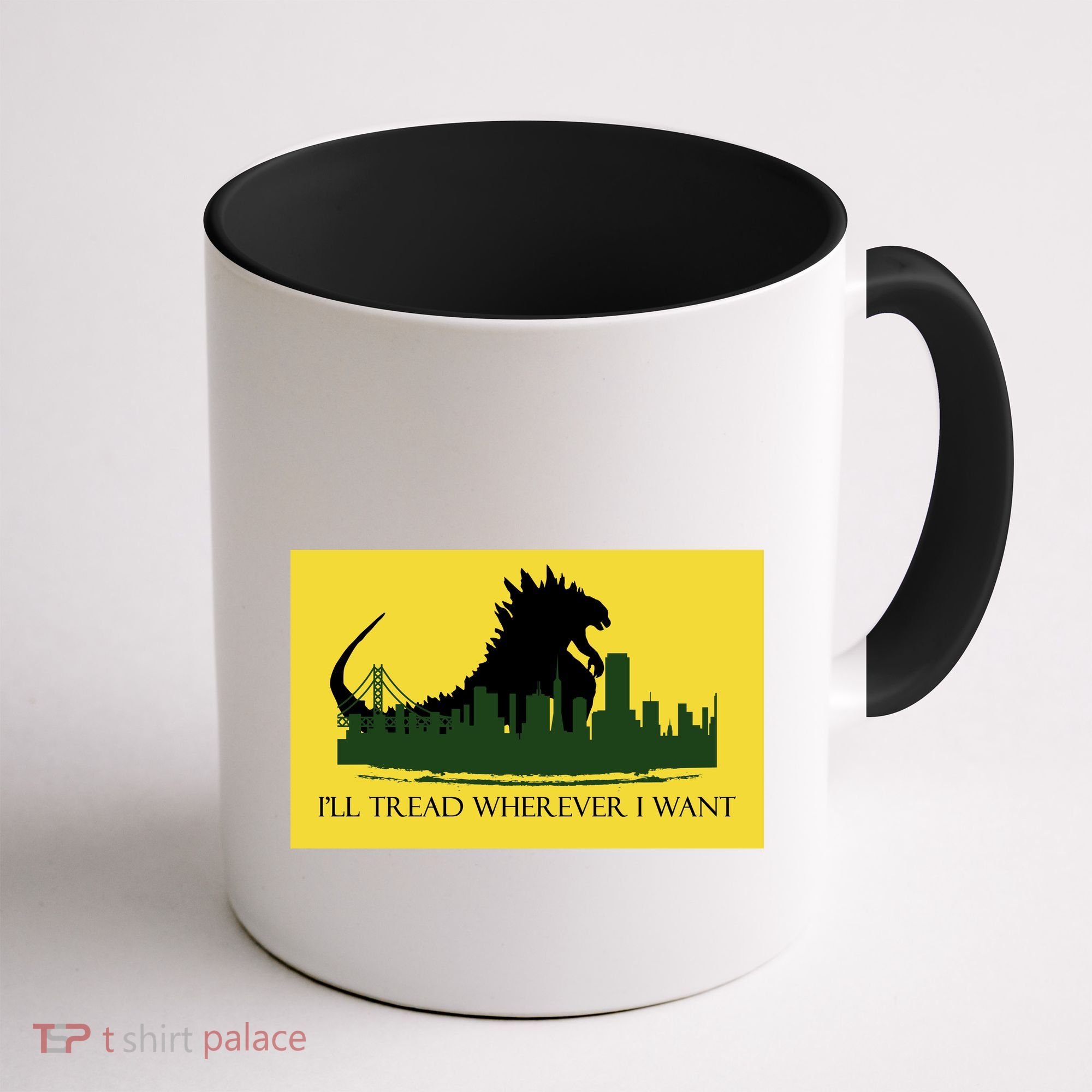 I'll Tread Wherever I Want Coffee Mug