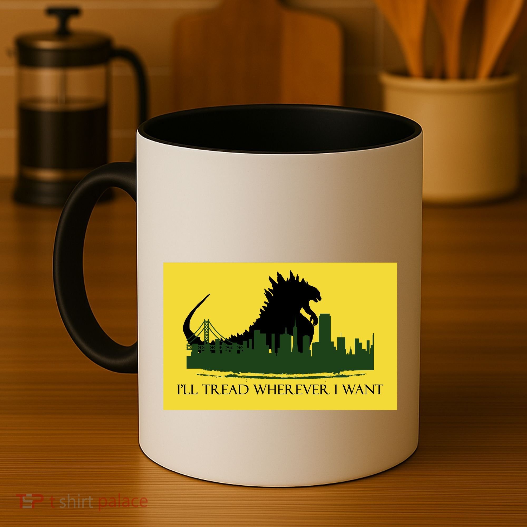I'll Tread Wherever I Want Coffee Mug
