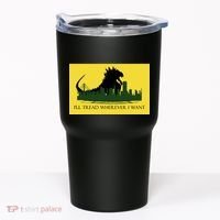 I'll Tread Wherever I Want Tumbler thumb 0