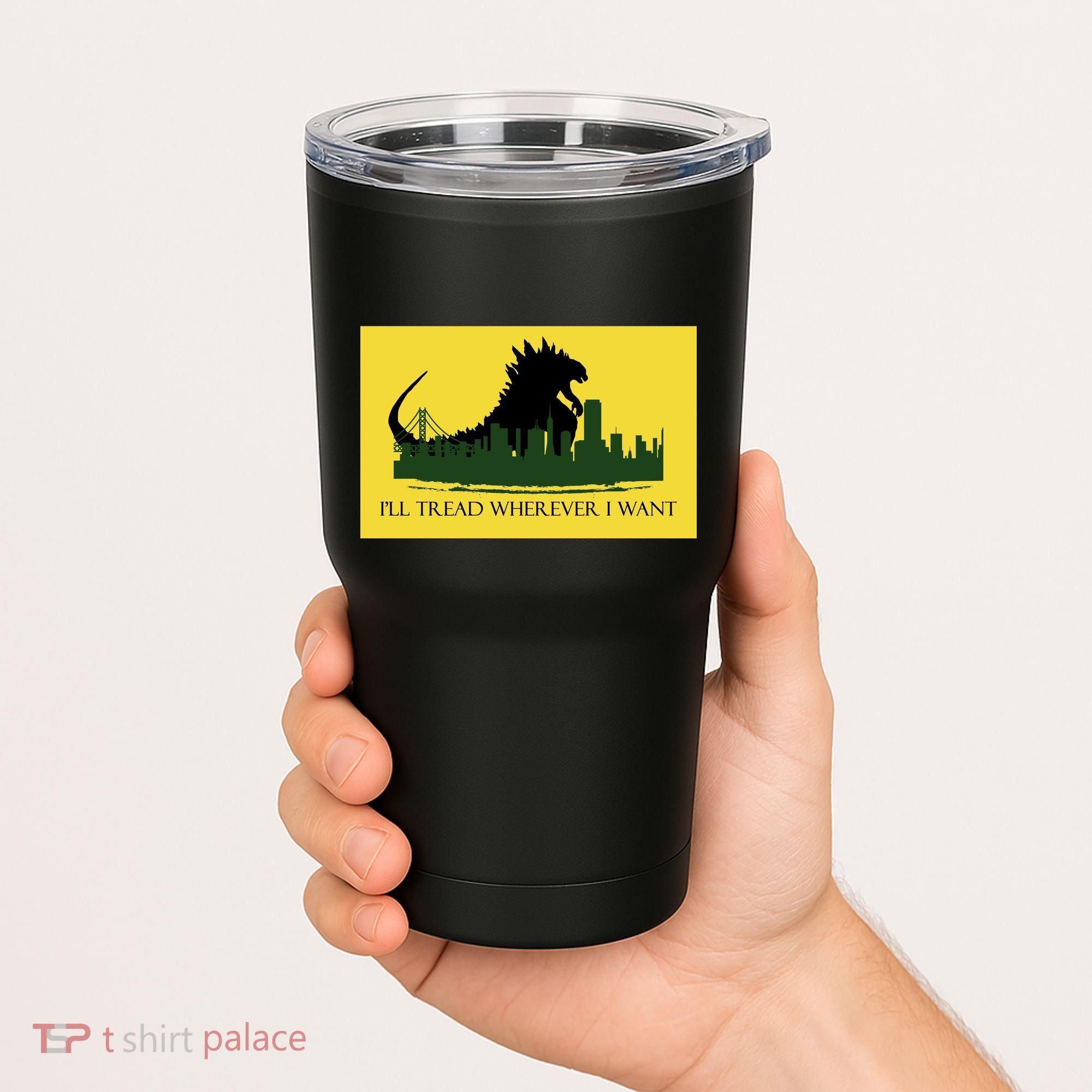 I'll Tread Wherever I Want Tumbler