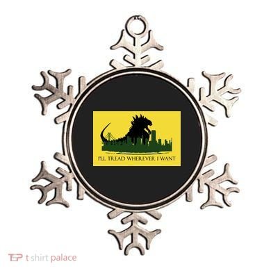 I'll Tread Wherever I Want Ornament