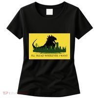 I'll Tread Wherever I Want Women's T-Shirt thumb 0