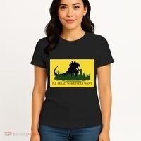 I'll Tread Wherever I Want Women's T-Shirt thumb 4