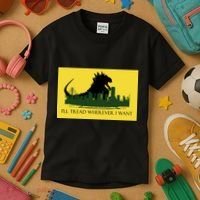 I'll Tread Wherever I Want Kids T-Shirt thumb 3