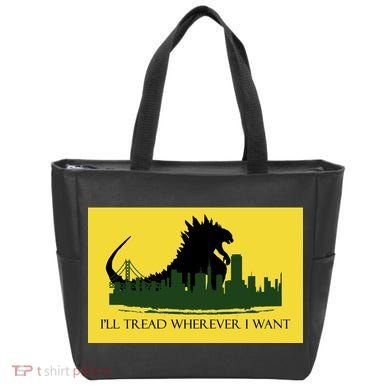 I'll Tread Wherever I Want Tote Bag