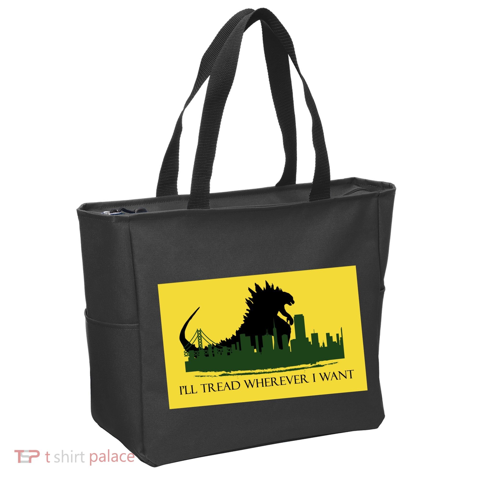 I'll Tread Wherever I Want Tote Bag