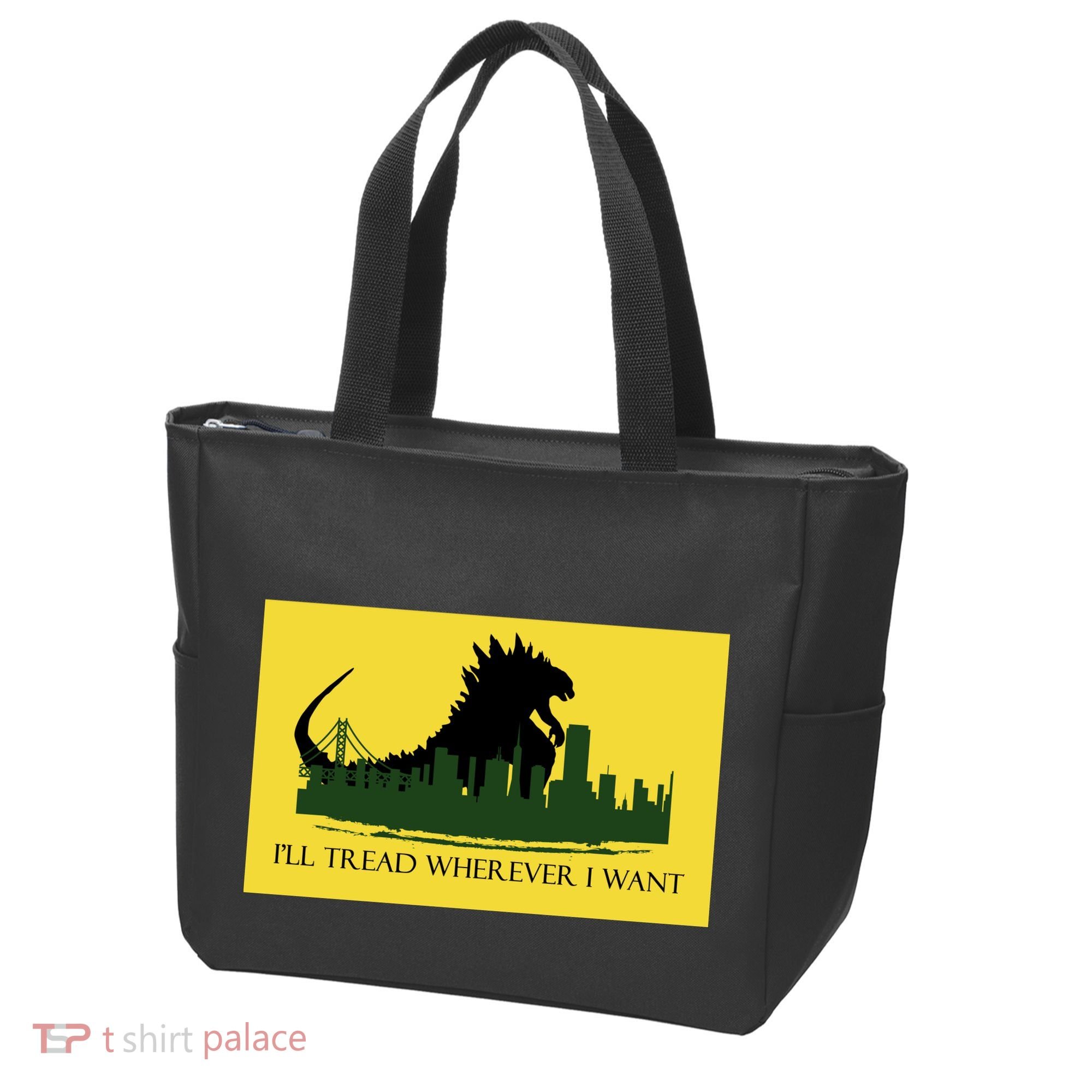 I'll Tread Wherever I Want Tote Bag