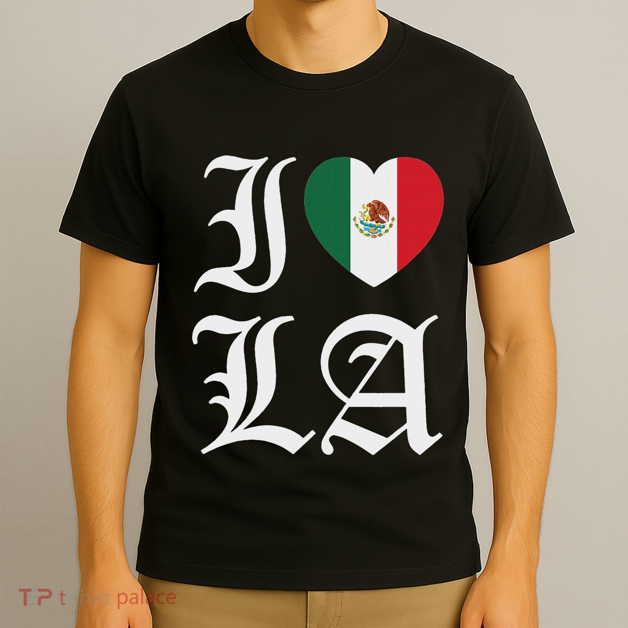 I Love La Chicano Mexican Pride T-Shirt