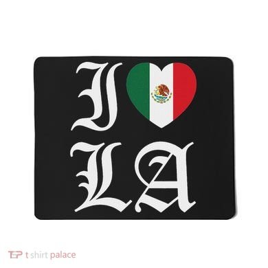 I Love La Chicano Mexican Pride Mousepad